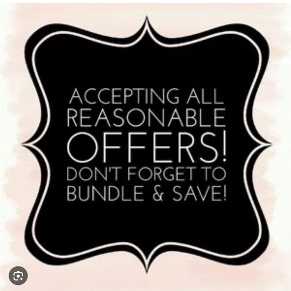 Other - Tonight only 5/8 I will be accepting most offers!